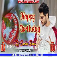 Haye Re Mera Yaar Ka Birthday Hard Vibration Mix Dj Sachin Babu BassKing